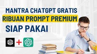 PERPUSTAKAAN MANTRA PROMPT CHATGPT PERINTAH SIAP PAKAI