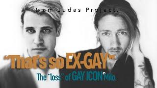 Milo Converts to Catholicism and... is Ex-Gay? | I Am Judas Project #23