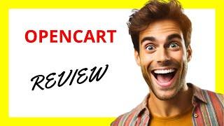  OpenCart Review: A Flexible and Free E-Commerce Platform, But Requires Technical Know-How