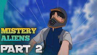 MISTERY ALIENS PART 2 - Drama Animasi Sekolah