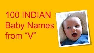 100 Indian Baby Boy Names Starting With "V"