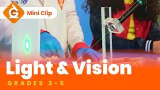 Science of LIGHT for Kids | Reflection & Vision | Lesson for Grades 3-5