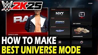 How to Make the Best Universe Mode in WWE 2k25