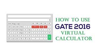 How to use GATE 2016 online virtual calculator