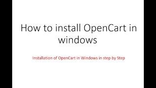 Dev Tips#61 How to install OpenCart in Windows