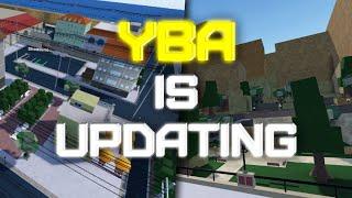 [YBA] MAJOR MAP CHANGES + NEW POLLS!