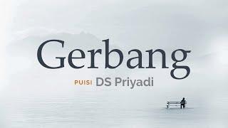 Puisi "Gerbang" karya DS PRIYADI