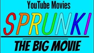 Sprunki THE BIG MOVIE Official Trailer