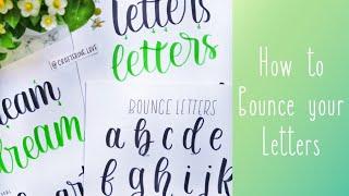 How to Bounce your Letters | Bounce Lettering Made Easy
