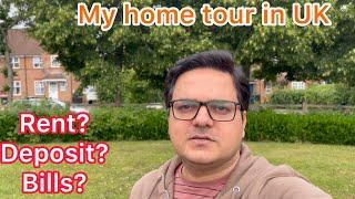 My home tour in Uk | house rent in Uk | Rent ?? Deposit?? Bills??