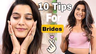 10 BRIDAL Care Tips | Grooming+ Styling | Super Style Tips