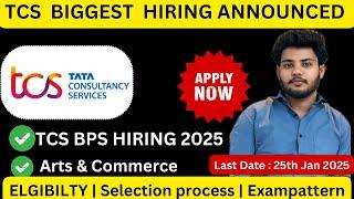 TCS BPS Mass Hiring for 2025 Batch | Arts & Commerce Students Can Apply | Step by Step Process