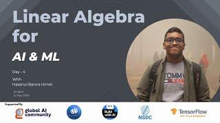 Linear Algebra for AI & ML Day-4 #MLMathClubs