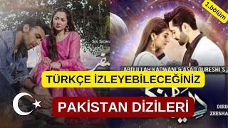 Türkçe İzleyebileceğiniz 6 Pakistan Dizisi #kanal7 #pakistandizileri#hintdizileri #video #viral