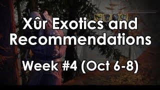 Destiny 2: Xur, the Exotic Vendor - Week 4 Armor & Weapon Recommendations