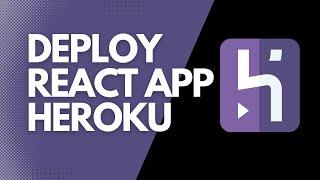 How to Deploy React app to Heroku using Github in Hindi 2022