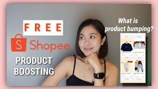 HOW TO BOOST, BUMP PRODUCTS ON SHOPEE FOR FREE 