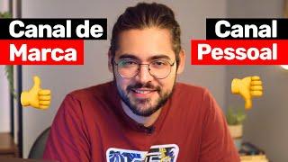 Canal de MARCA ou canal PESSOAL no YouTube! Qual escolher? 