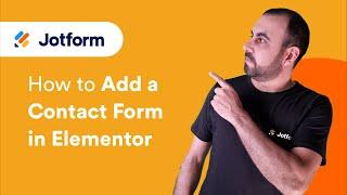 How to Add a Contact Form in Elementor