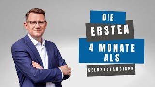 Meine ersten 4 Monate als Selbstständiger