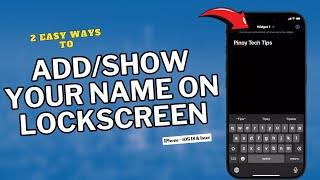 How to Add/Show Your Name to the Lockscreen on iPhone | iOS 18 - UPDATED