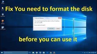 You need to format the disk before you can use it Fix!! - Howtosolveit