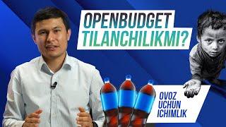 Openbudget tilanchilikmi? 10 ta savolga javob