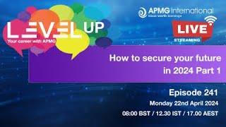 Episode 241 – Level Up your Career – How to secure your future in 2024 Part 1