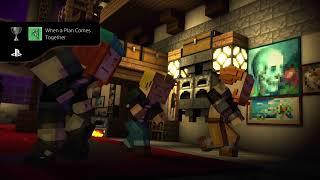 "When a plan comes together" - Minecraft Story Mode Trophy