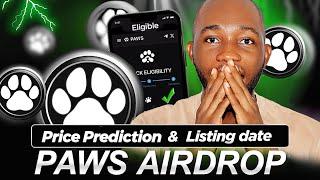 Paws listing date confirmed and price prediction