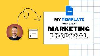 My Marketing Proposal Template for Freelancers and Consultants