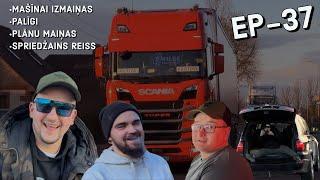 EP-37. MAŠĪNAI IZMAIŅAS. PLĀNU MAIŅAS