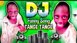 Tange Tange Tange | New Dj Song 2024 | Tenge Tenge Song | टंगे टंगे डीजे सॉन्ग | Dj Remix Gana 2024