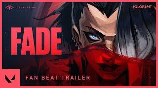 Fade Fan Beat Trailer // VALORANT