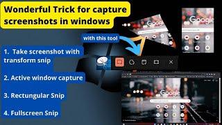 How to take screenshot in different shape || windows 10 / 11 Screenshot Caputer tricks || Snip 