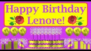 Happy Birthday 3D - Happy Birthday Lenore - Happy Birthday To You - Happy Birthday Song - Video Card