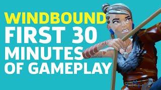 Windbound - First 30 Minutes Of Gameplay