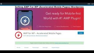 Setting AMP For WP (Accelerated Mobile Pages) Wordpress