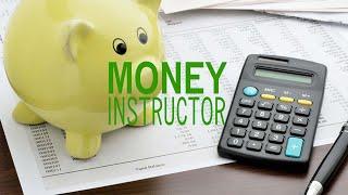 Money Instructor | Teaching & Learning Money Skills, Personal Finance