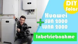 Huawei Sun2000 & Luna2000 Inbetriebnahme - Photovoltaik DIY