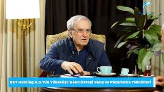 Besim Tibuk - NET Holding'in Yükselişi