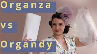 Millinery Fabrics | What is silk organza and how is it different to cotton organdy?