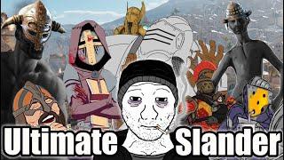 Ultimate For Honor SLANDER