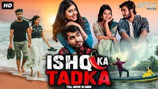 ISHQ KA TADKA - Hindi Dubbed Full Movie | Ajay, Annapurnamma | South Romantic Movie