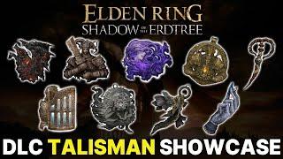 ELDEN RING: All 40 New DLC Talismans Showcase (Shadow of the Erdtree All New Effects)