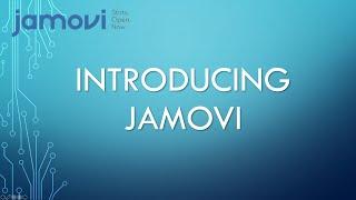 Introducing Jamovi