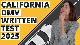 California DMV Written Test 2025 (60 Questions with Explained Answers)