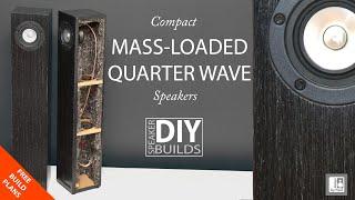 BUILDING SPEAKERS - DIY Compact Mass-Loaded Quarter Wave Speakers with Markaudio F/R Drivers