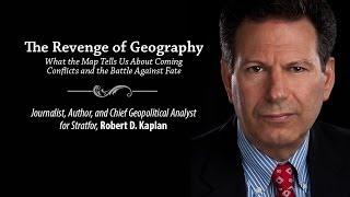 Robert B  Kaplan and "The Revenge of Geography"