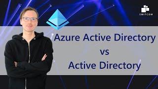 Die Unterschiede von Azure AD und Active Directory Domain Services